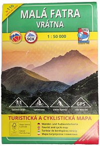 Turistická mapa MALÁ FATRA - VRÁTNA No110 + Príloha 8. vydanie Turistická mapa MALÁ FATRA - VRÁTNA No110 + Príloha 8. vydanie